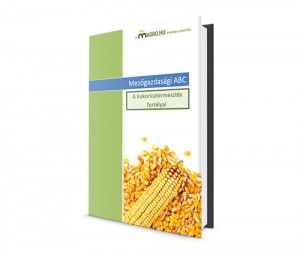 Hiánypótló kiadvány jelent meg a kukorica termesztéséről
