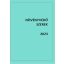 Növényvédő szerek jegyzéke 2023. I. kötet