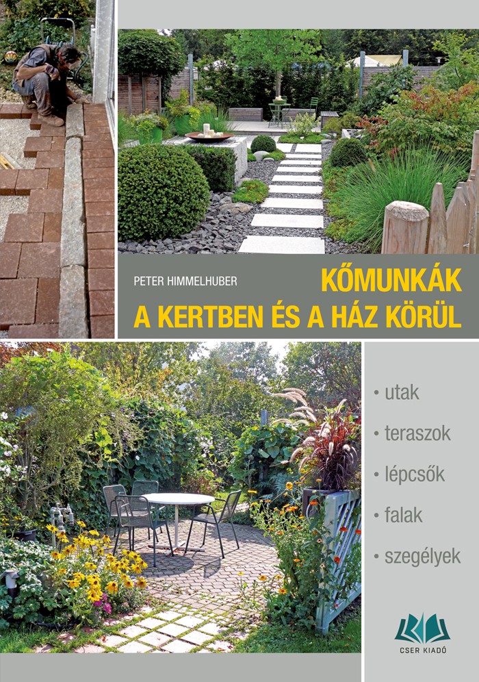 Stone work in the garden and around the house-Peter Himmelhuber