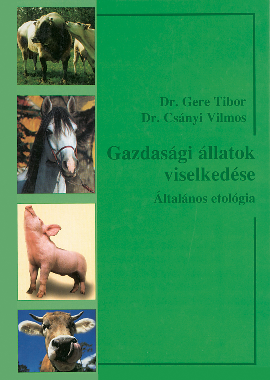 Behaviour of farm animals - General ethology