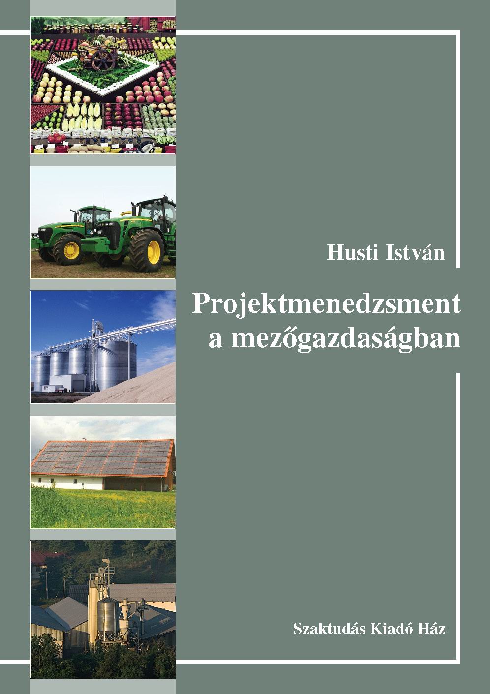 Projektmenedzsment a mezőgazdaságban
