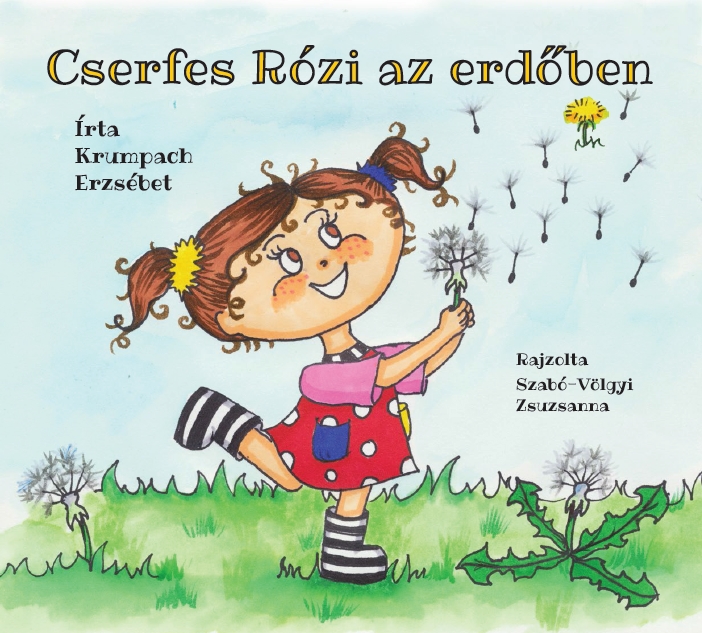 Rózi Cserfes in the forest - Erzsébet Krumpach