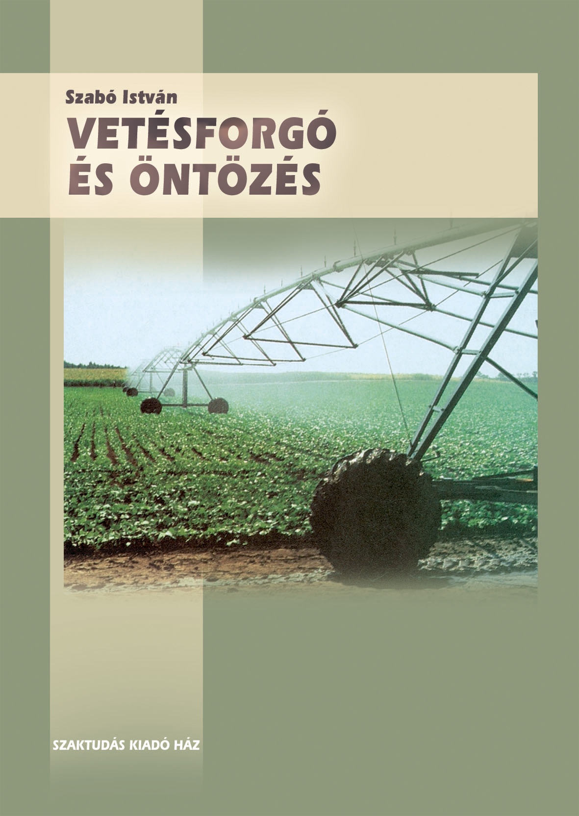 Crop rotation and irrigation