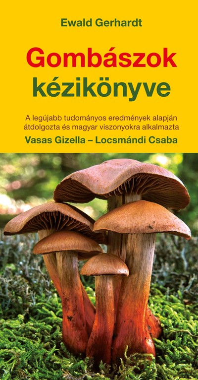 Handbook of mushroom cookers-Gizella Vasas, Csaba Locsmándi
